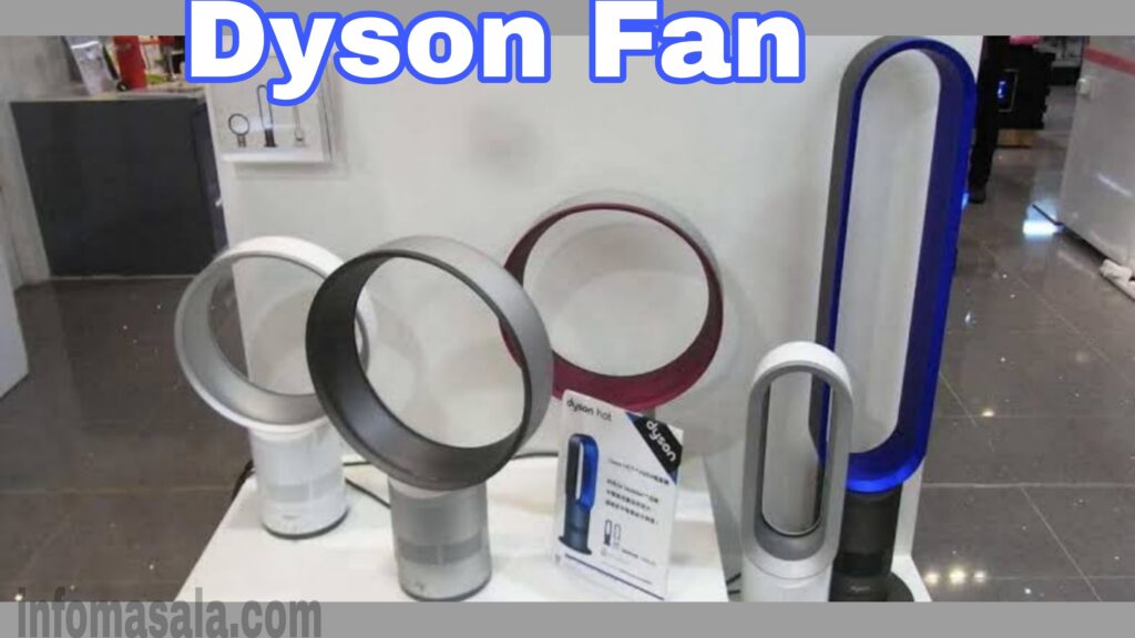 Dyson fan